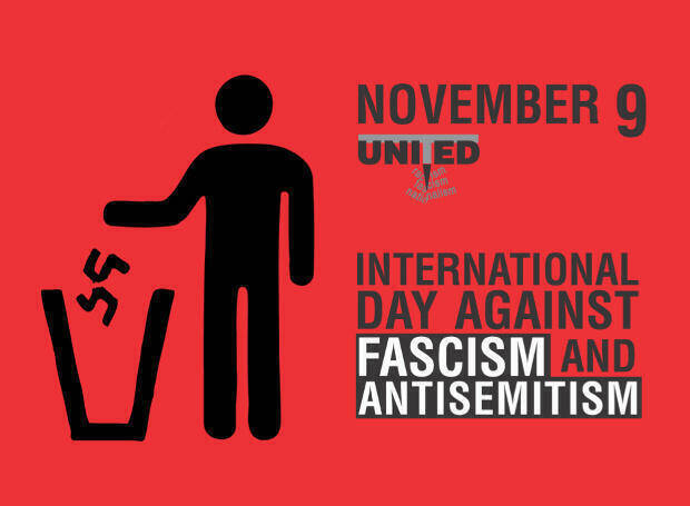 9 Νοεμβρίου: Διεθνής Ημέρα κατά του Φασισμού και Αντισημιτισμού